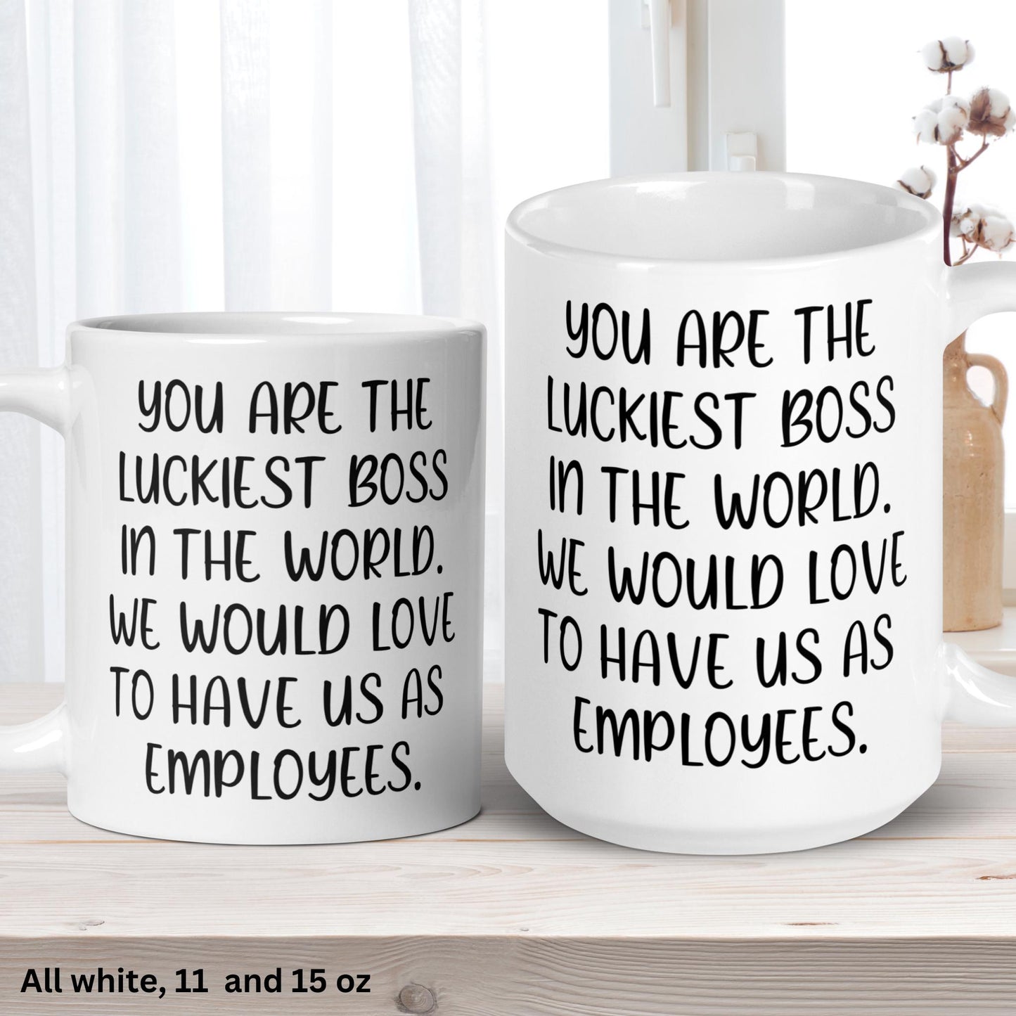 Boss Mug, You Are The Luckiest Boss In The World Coffee Mug, Funny Boss Gift, Boss Day Gift - Zehnaria - OFFICE & WORK - Mugs