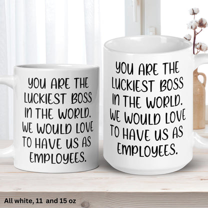 Boss Mug, You Are The Luckiest Boss In The World Coffee Mug, Funny Boss Gift, Boss Day Gift - Zehnaria - OFFICE & WORK - Mugs