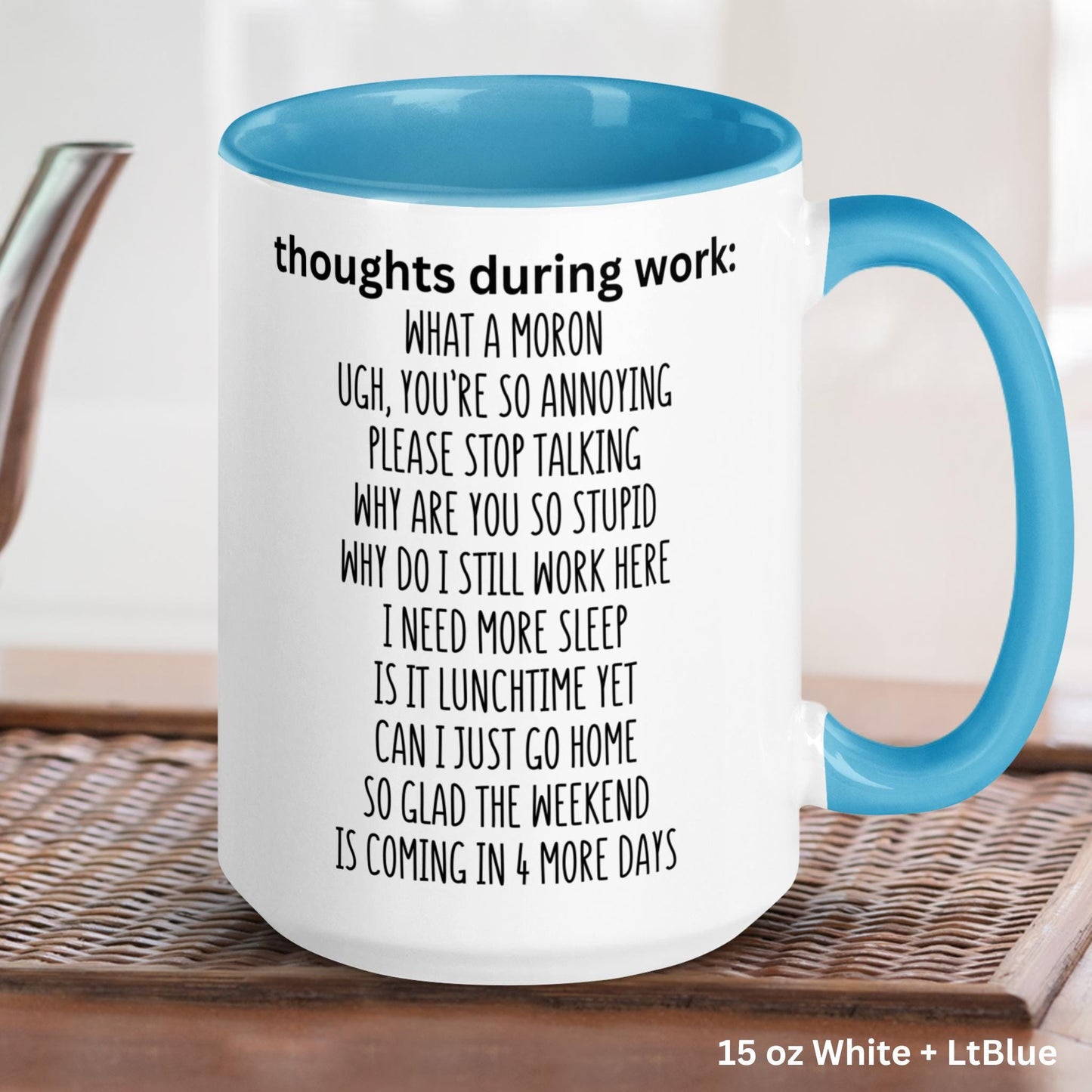 Thoughts During Work, Funny Gifts, Office Mug, Work Mug - Zehnaria - OFFICE & WORK - Mugs