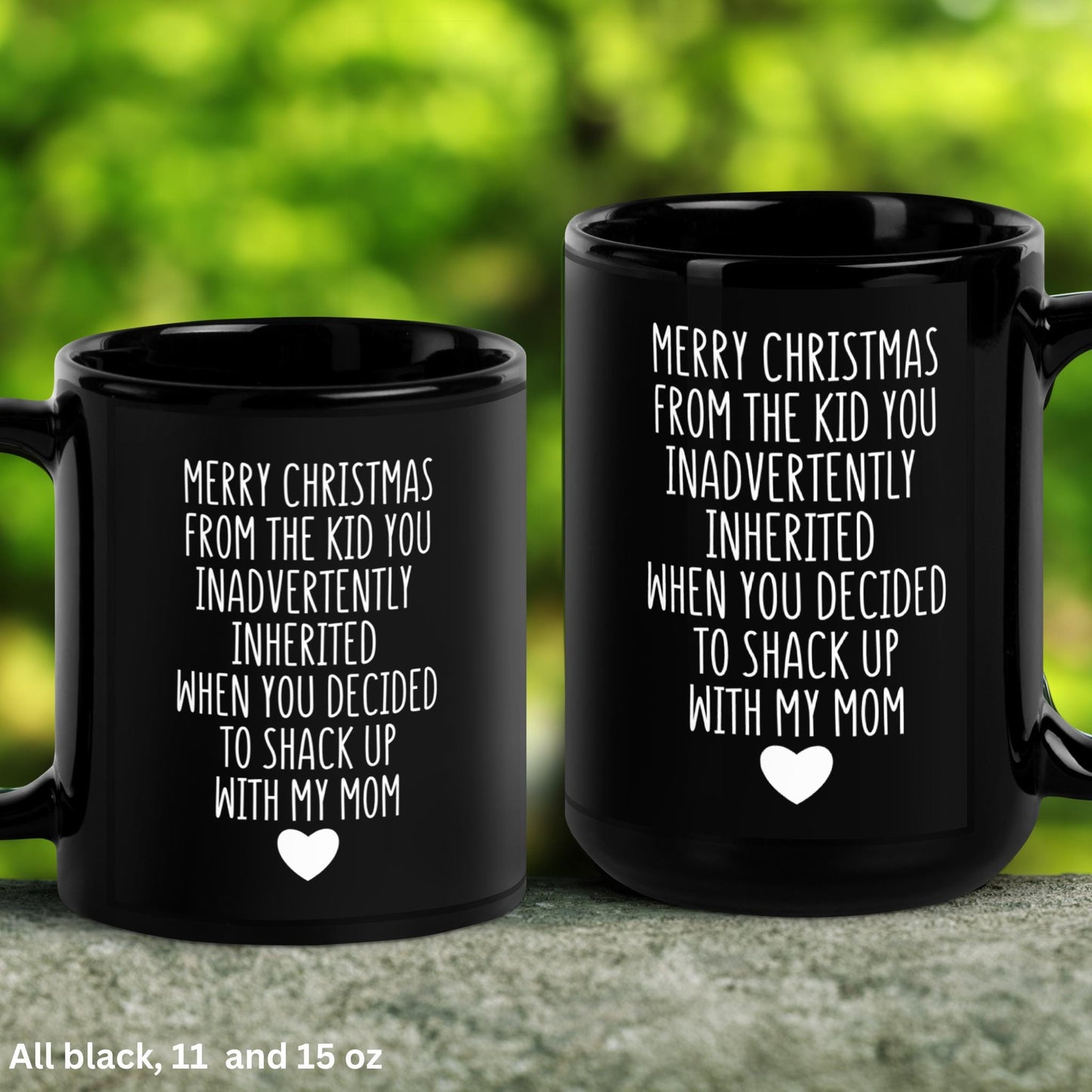 Merry Christmas From The Kid You Inadvertently Inherited When You Decided To Shack Up With My Mom, Personalized Bonus Dad Mug, Father, 1511 - Zehnaria - FAMILY & FRIENDS - Mugs