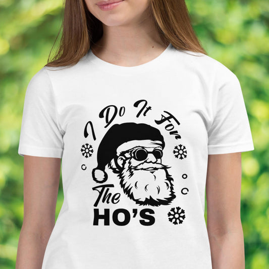 I Do It for the Ho's, Funny Christmas Shirt, Santa Shirt, Christmas Gifts - Zehnaria - - T-shirts