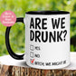 Are We Drunk Mug, Bitch We Might Be Mug - Zehnaria - FUNNY HUMOR - Mugs