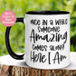 Sarcastic Mug, Once in a While Someone Amazing Comes Along Here I Am Mug - Zehnaria - FUNNY HUMOR - Mugs