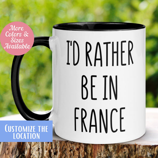 France Mug, I'd Rather Be In France Mug - Zehnaria - HOBBIES & TRAVEL - Mugs