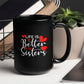 Best Sister Ever Mug, Life is Better with Sisters Mug - Zehnaria - FAMILY & FRIENDS - Mugs