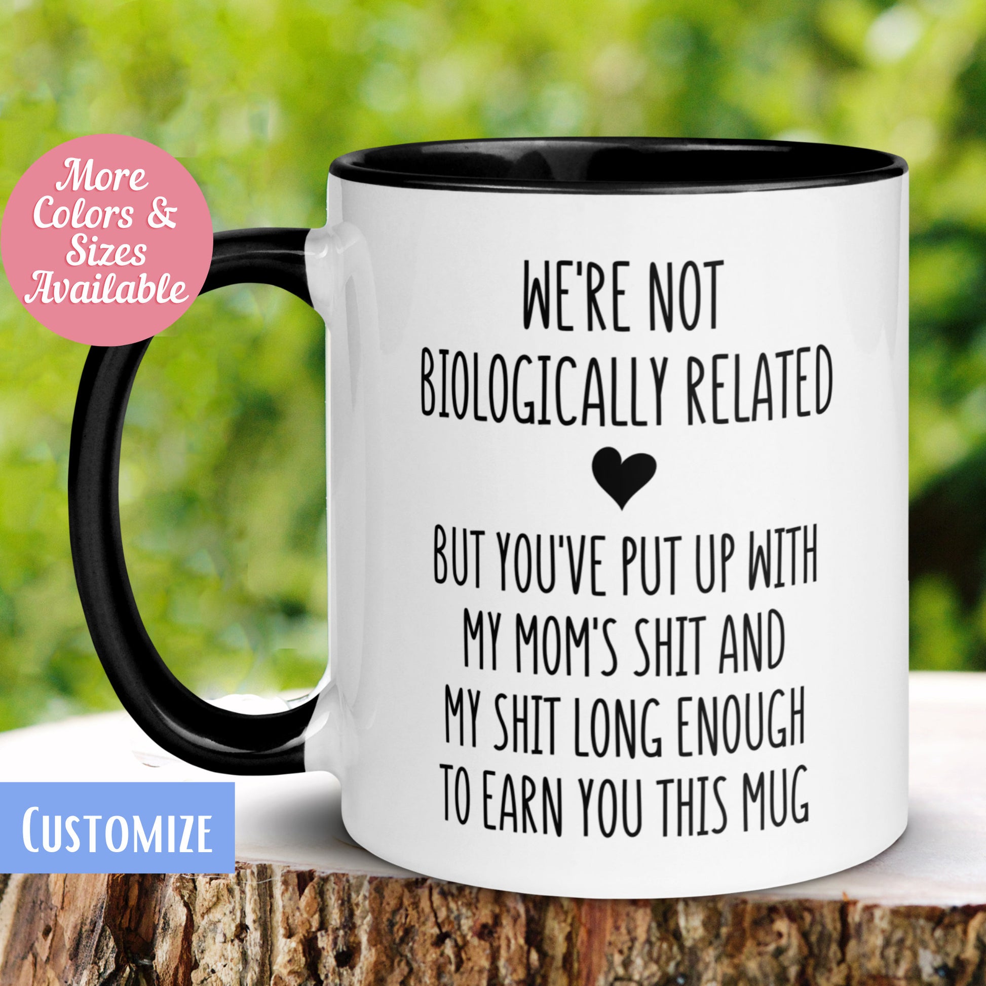 We're Not Biologically Related, Personalized Bonus Dad Mug, Custom Mug for Step Dad, Fathers Day Mug, Coffee Cup, Gift for Step Father, 360