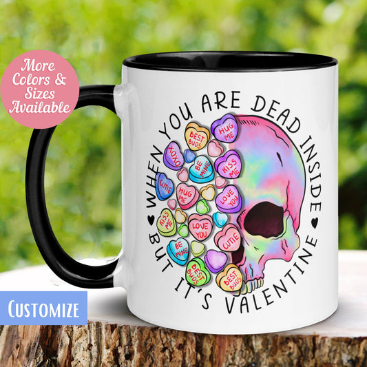 Valentine's Day Mug, Funny Skeleton Valentines Day Coffee Mug, Dead Inside, Tea Coffee Cup, Valentines Gift, Valentine Mug, Skeleton Mug 371