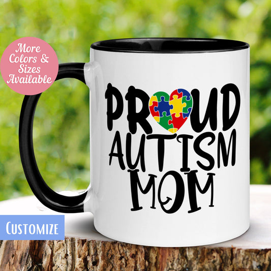 Autism Mug, Proud Autism Mom Mug - Zehnaria - NEURODIVERSITY - Mugs