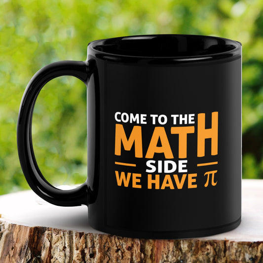 Pi Mug, Come To The Math Side We Have Pi - Zehnaria - MORE HOLIDAYS & SEASONS - Mugs