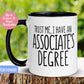 Associates Degree Mug, Graduation Mug - Zehnaria - CAREER & EDUCATION - Mugs