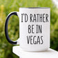 Las Vegas Mug, I'd Rather Be In Vegas Mug - Zehnaria - HOBBIES & TRAVEL - Mugs