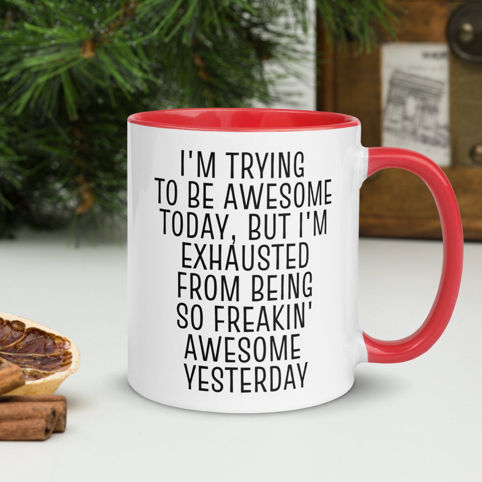 I'm Trying To Be Awesome Today But I'm Exhausted Mug, Funny Birthday Mug - Zehnaria - FUNNY HUMOR - Mugs