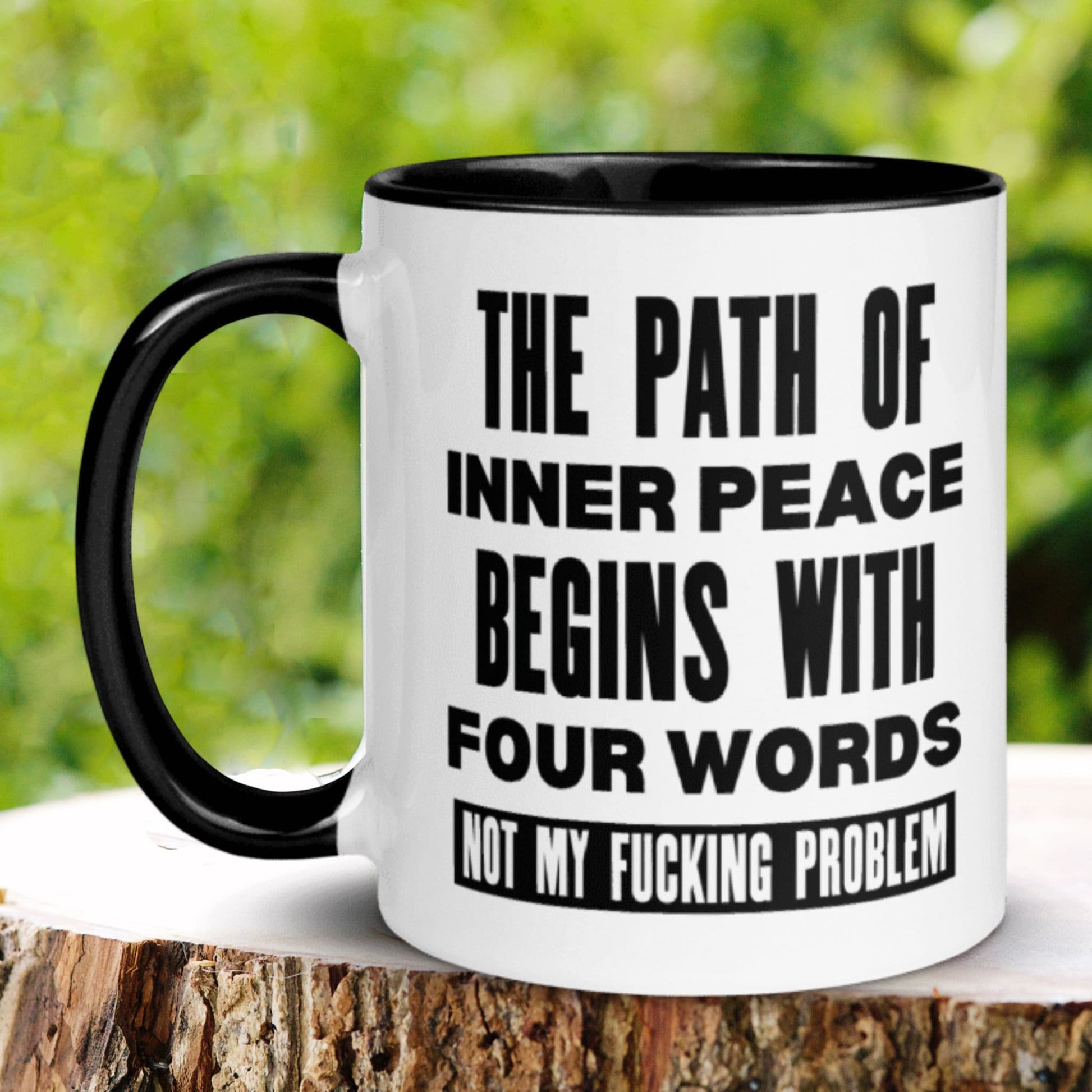 Peace Mug, Path of Inner Peace Begins with Four Words - Zehnaria - FUNNY HUMOR - Mugs