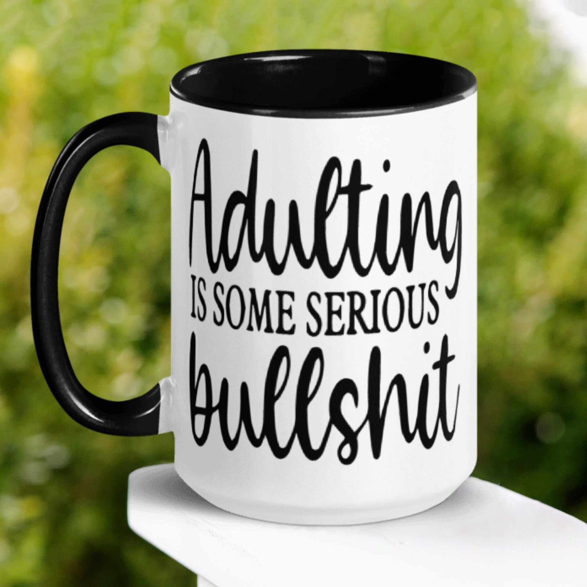 Adulting Mug, Some Serious Bullshit Mug - Zehnaria - FUNNY HUMOR - Mugs