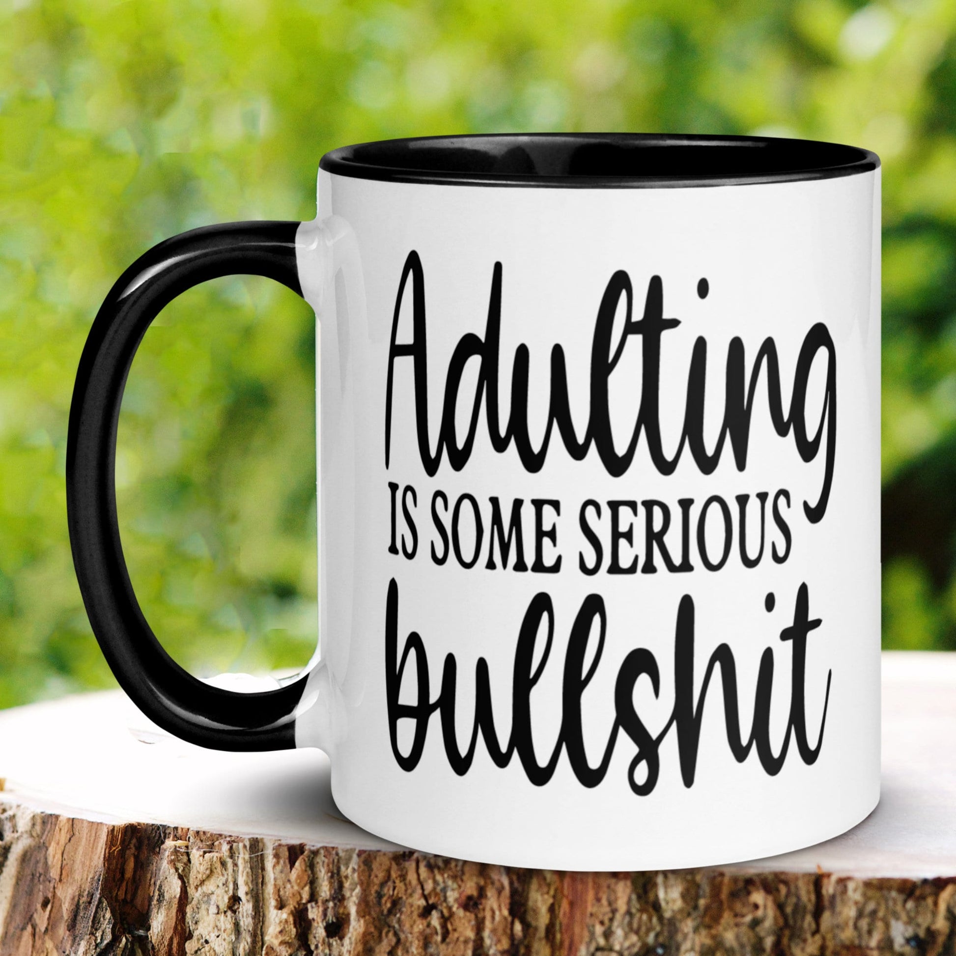 Adulting Mug, Some Serious Bullshit Mug - Zehnaria - FUNNY HUMOR - Mugs