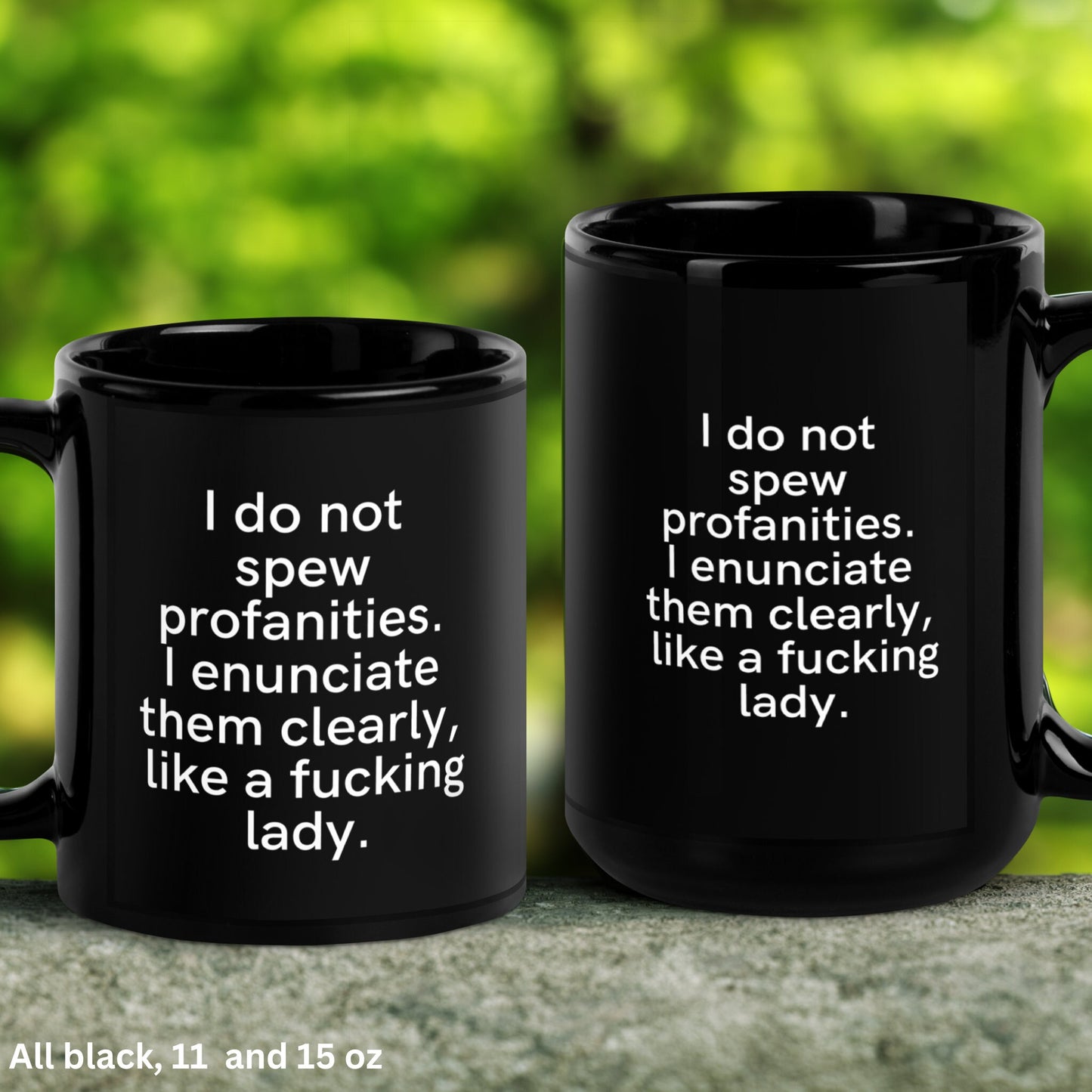 I Do Not Spew Profanities I Enunciate Them Clearly Like A Fucking Lady Mug, Funny Mug - Zehnaria - FUNNY HUMOR - Mugs