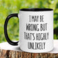 Funny Saying Mug, Sarcastic Mug - Zehnaria - FUNNY HUMOR - Mugs